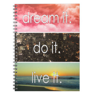 Cuaderno Dream It Do It Live It Motivational Cita