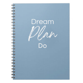 Cuaderno Dream. Plan. Do. – Motivational Notebook for Goal