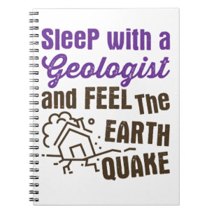 Cuaderno Duerme con un geólogo y sentir el terremoto