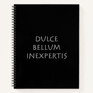 Cuaderno Dulce bellum inexpertis