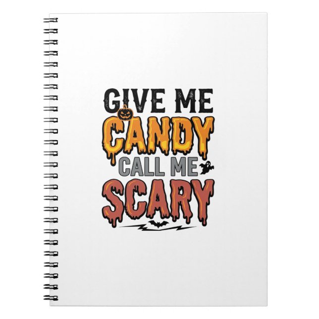 Cuaderno Dulces de Halloween Dame caramelos Llámame aterrad (Frente)
