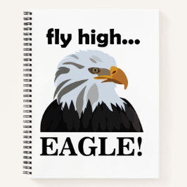 Cuaderno Eagle Bald Eagle Fly High Eagle