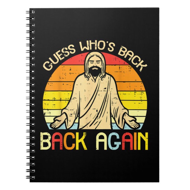 Cuaderno Easter Jesus Guess Whos Back Religious Christian (Frente)