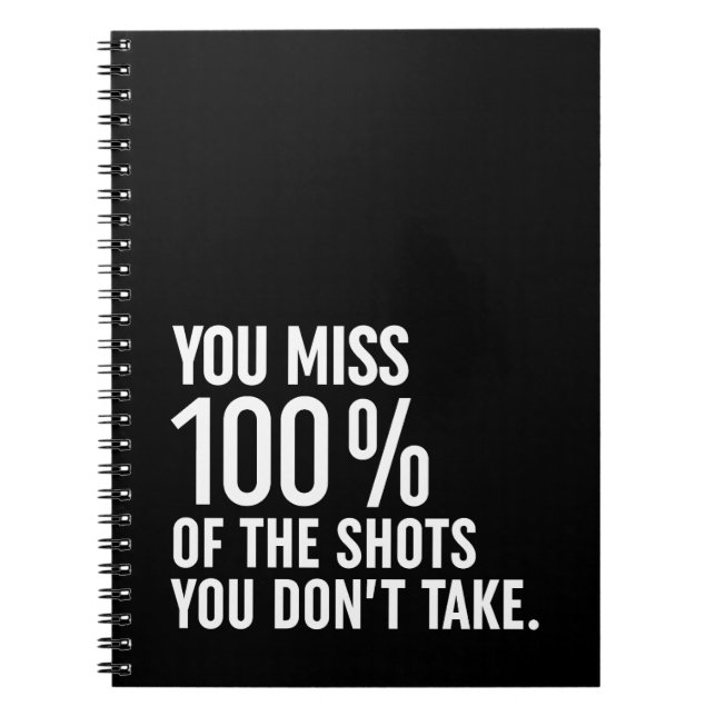 Cuaderno Echa de menos el 100% de los disparos que no tomas (Frente)