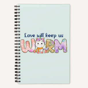 Cuaderno El Amor Nos Mantendrá Cálidos Adorable Unicornio