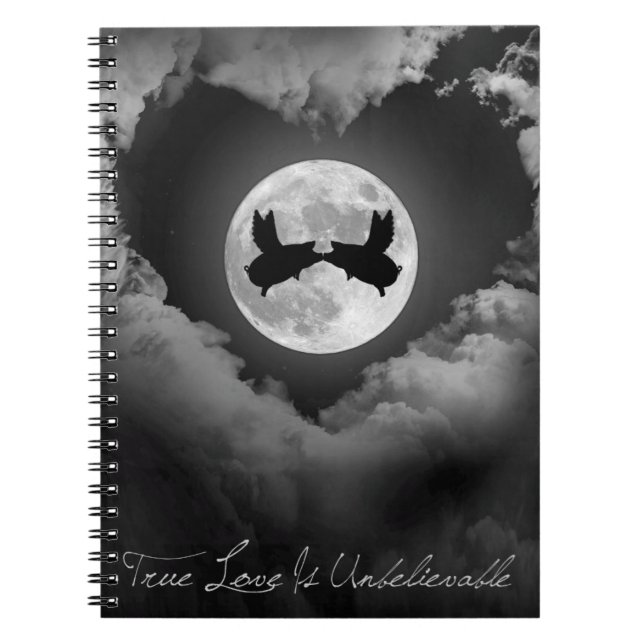 Cuaderno El amor verdadero es besar cerdos voladores increí (Frente)