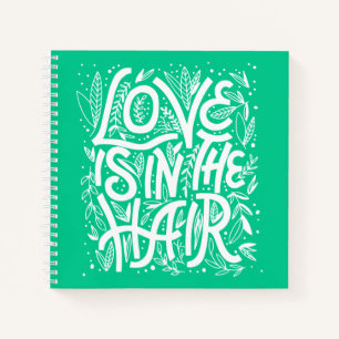 Cuaderno El Amor Verde Está En El Pelo