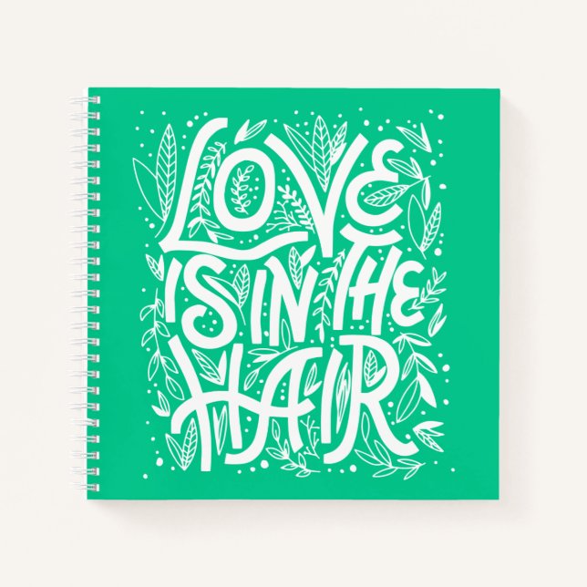 Cuaderno El Amor Verde Está En El Pelo (Anverso)