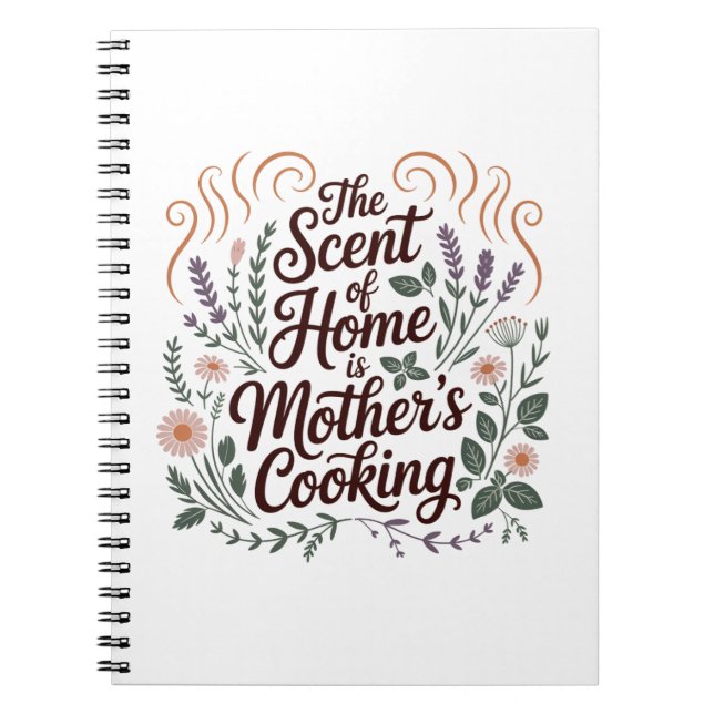 Cuaderno El Aroma De Hogar Es La Cocina De Mamá (Frente)
