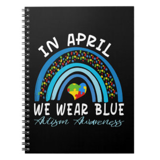 Cuaderno El Autismo Arcoiris En Abril Se Vio El Autismo Azu