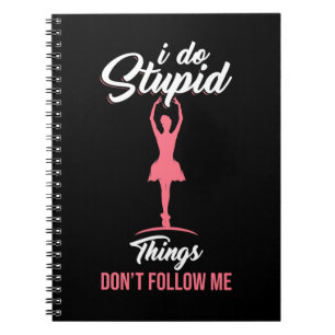 Cuaderno El Bailarín de ballet no me sigue