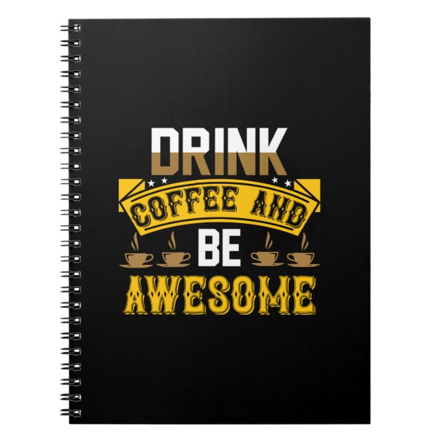 Cuaderno El Café Art Bebe Café Y Sé Alegre (Frente)