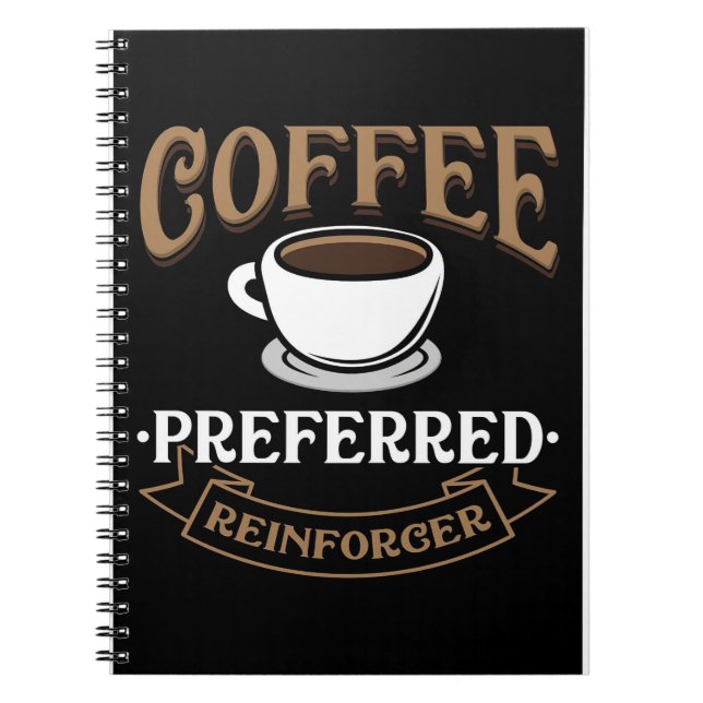 Cuaderno El Café De Amante Es Mi Mejor Reforcer. (Frente)