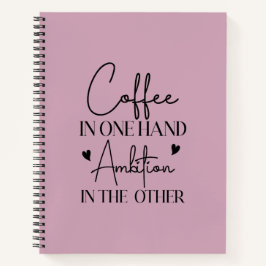 Cuaderno El Café De Una Mano Con Ambición En La Otra Gracio