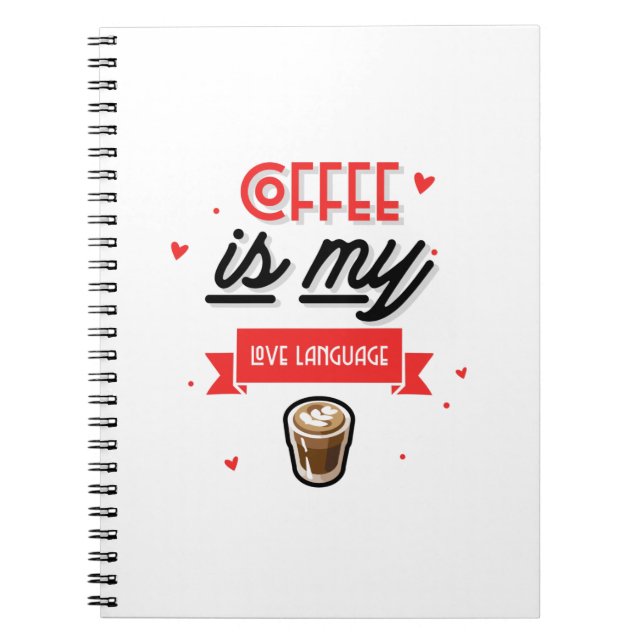 Cuaderno El café es mi lenguaje de amor (Frente)