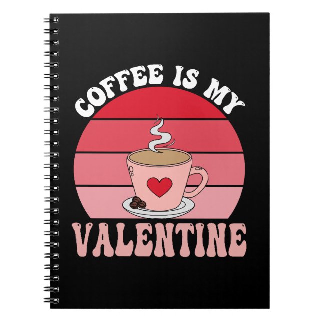 Cuaderno El Café Es Mi San Valentín (Frente)