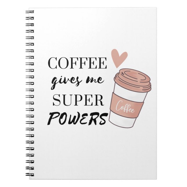 Cuaderno El café me da superpoderes (Frente)