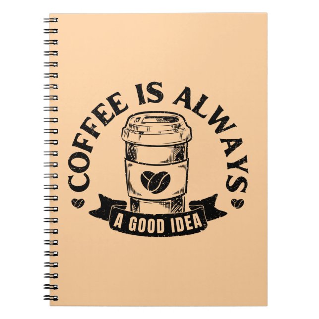 Cuaderno El café siempre es una buena idea (Frente)