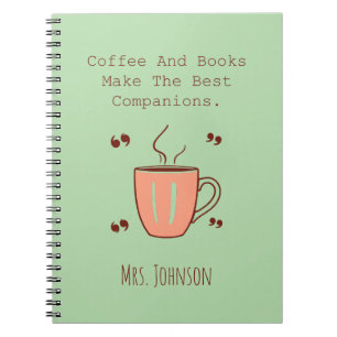 Cuaderno El Café Y Los Libros Son Los Mejores Compañeros