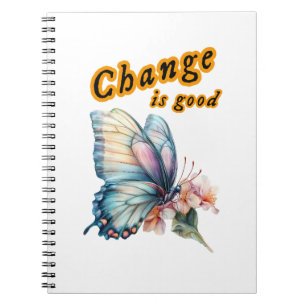 Cuaderno “El cambio es bueno”, persiguiendo sueños, inspira