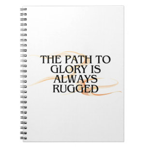 Cuaderno El camino a la gloria siempre está arreglado - Ins