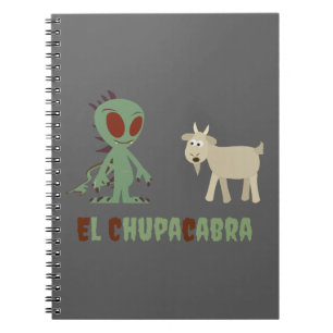 Cuaderno El Chupacabra