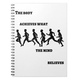 Cuaderno El cuerpo logra lo que la mente cree