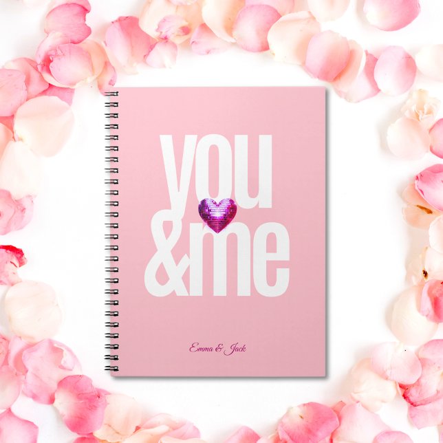 Cuaderno El día de San Valentín rosa personalizado de You & (You & Me Personalized Pink Valentine's Day Notebook)