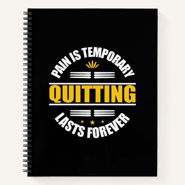 Cuaderno El Dolor Es Temporal Dejar De Durar Por Siempre. (Anverso)