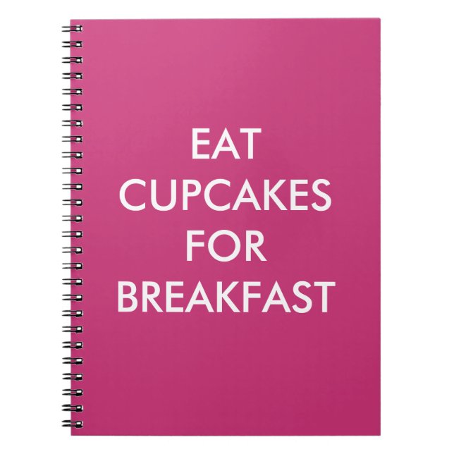 Cuaderno El Fuchsia COME CUPCAKES PARA EL DESAYUNO (Frente)