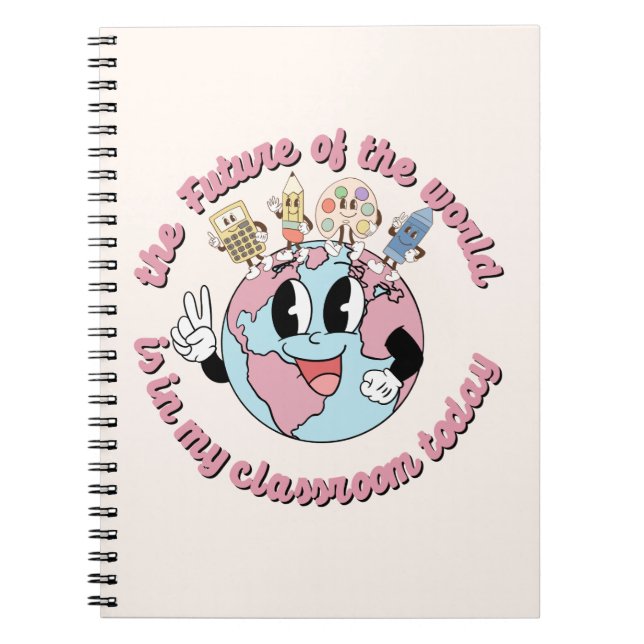 Cuaderno El futuro del mundo está en mi clase (Frente)