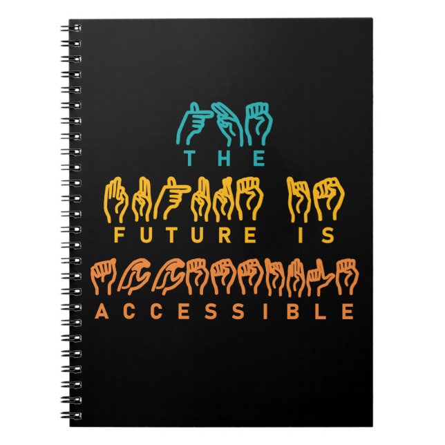 Cuaderno El futuro es lenguaje de Rótulo ASL accesible (Frente)
