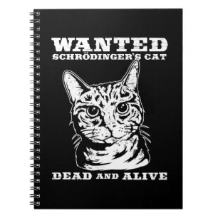 Cuaderno El gato de Schrodinger quiso a muertos o vivo