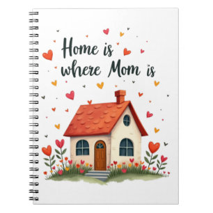 Cuaderno El hogar es donde está la madre... el día de la ma