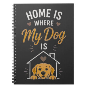 Cuaderno El hogar es donde está mi perro Tipografía de dise