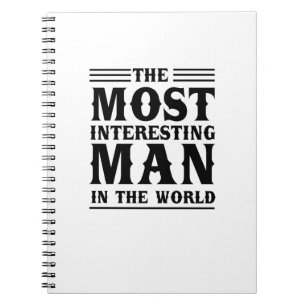 Cuaderno El hombre más interesante del mundo