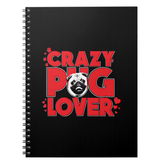 Cuaderno El loco Pug Lover Pug Dueño Regalo (Frente)