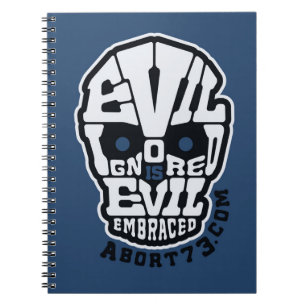 Cuaderno El mal ignorado es el mal abrazado / Abort73.com