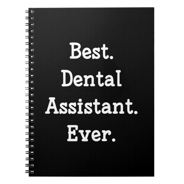 Cuaderno El mejor. Ayudante de dentista. Nunca (Frente)