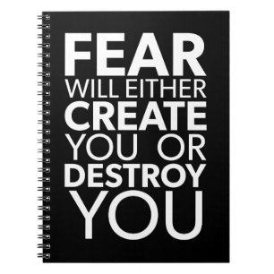 Cuaderno El Miedo Te Creará O Destruirá - Inspirador