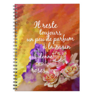 Cuaderno El olor de los rosas todavía permanece en la mano