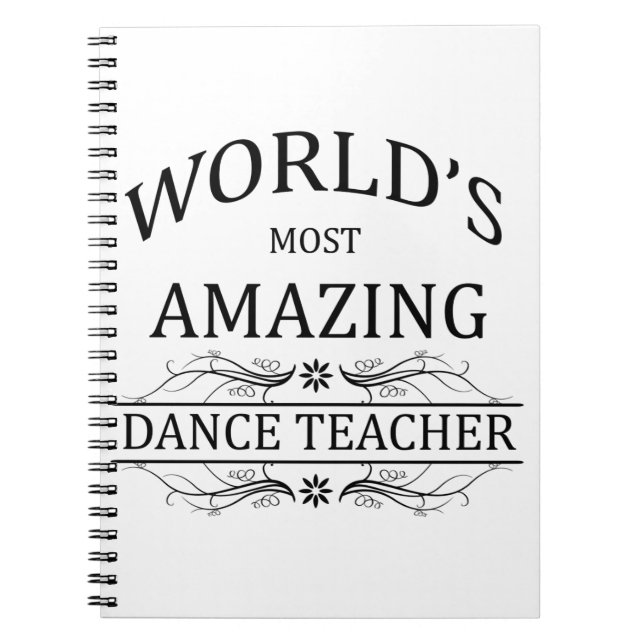 Cuaderno El profesor más asombroso de la danza del mundo (Frente)