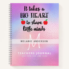 Cuaderno El Profesor Toma Un Gran Corazón Para Dar Forma A