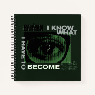 Cuaderno El Riddler "Sé Lo Que Tengo Que Convertirme"