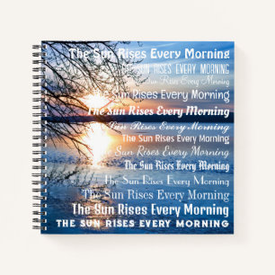 Cuaderno "El Sol Sale Todas Las Mañanas" Foto De Hora Dorad