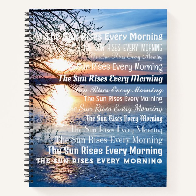 Cuaderno "El Sol Se Levanta Cada Mañana" Amanecer Sobre El  (Anverso)