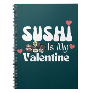 Cuaderno El sushi es mi San Valentín, el sushi
