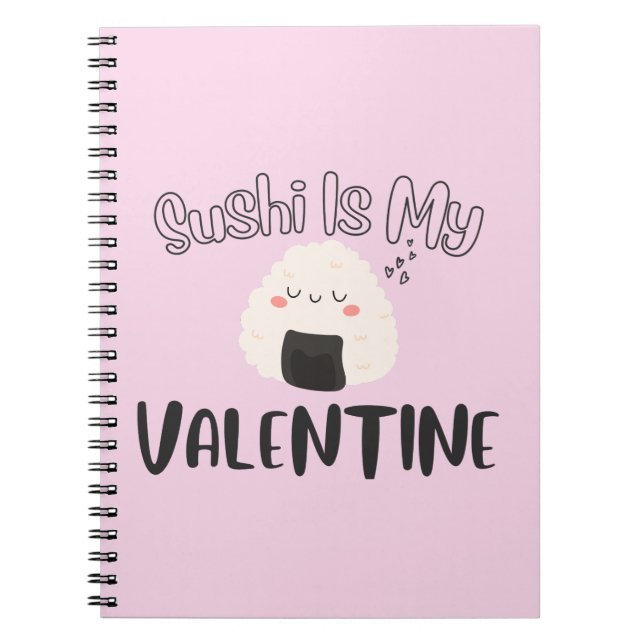 Cuaderno El sushi es mi San Valentín, el sushi (Frente)