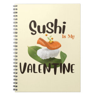 Cuaderno El sushi es mi San Valentín, el sushi