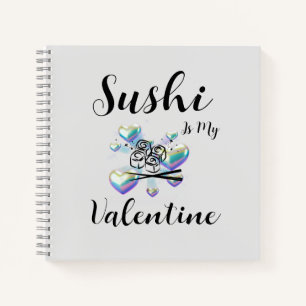 Cuaderno El Sushi Es Mi Valentín